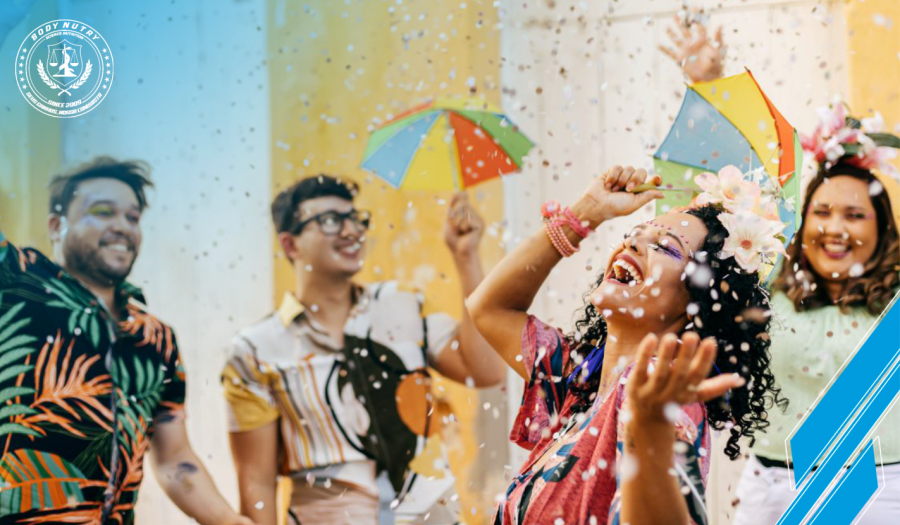 CARNAVAL SAUDÁVEL, SERÁ QUE É POSSÍVEL? DICAS DE BEM-ESTAR E NUTRIÇÃO PARA APROVEITAR AO MÁXIMO