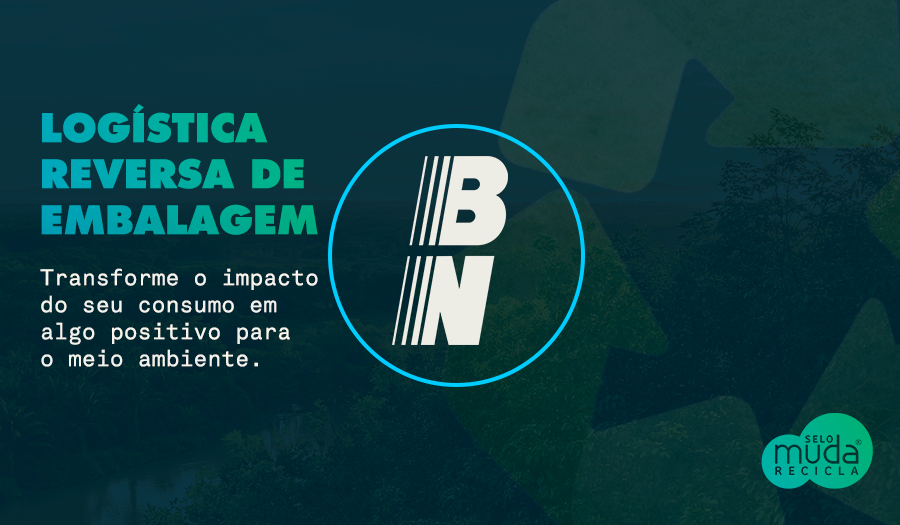 Body Nutry e o Selo Muda Recicla: Compromisso com a sustentabilidade e a economia circular